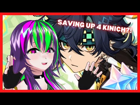 [Genshin Impact] SAVING UP FOR KINICH?! cry #vtuber   [StellarDrops] [INDIEVSHES]