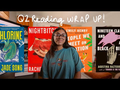 Q2 READING WRAP UP | everything I read in 3 months *realistic*