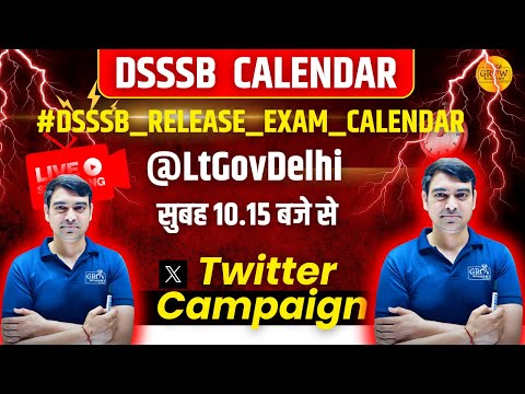 Twitter/X Campaign ! for DSSSB Calendar | By Grow Family & Student.