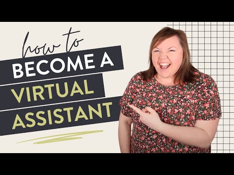 How to Be a Virtual Assistant: Free Beginner Training