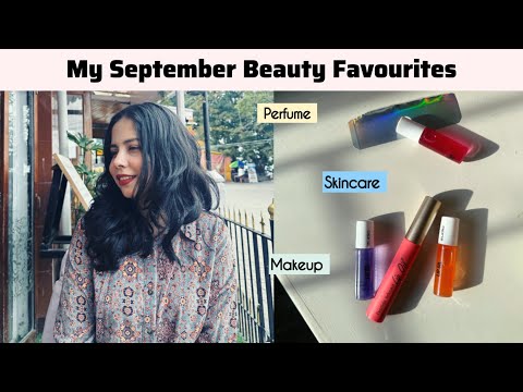 My September Beauty Favourites ❤️✨