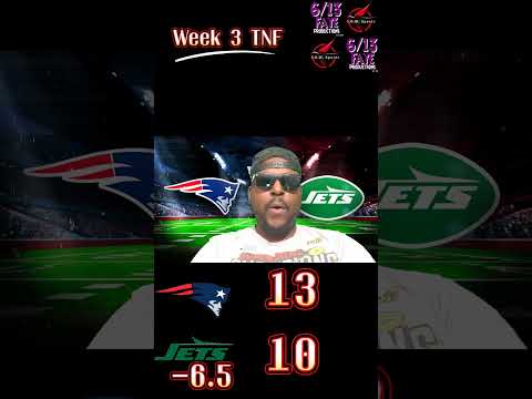 NFL Week 3 Predictions. Patriots vs Jets. #Jets vs #Patriots #NFL #Predictions