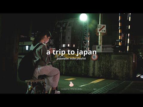 a trip to japan - japanese indie playlist