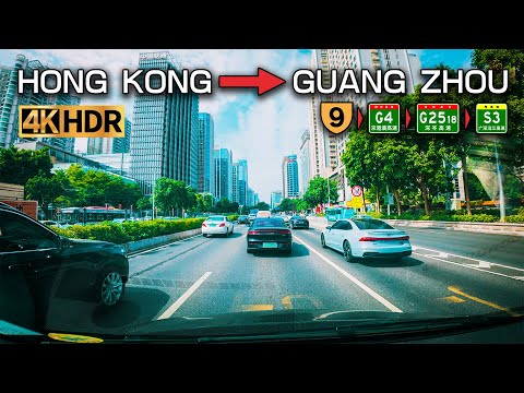 4K HDR【China Driving POV】Drive from HONG KONG to GUANGZHOU - Enjoy the Road Trip Travel in China