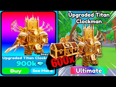 600x TIME CRATE OMG 😱YES ULTIMATE UPGRADED TITAN CLOCKMAN Toilet Tower Defense Roblox Funny Momments