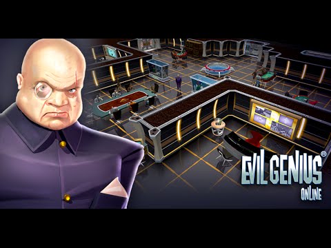 EVIL GENIUS - ONLINE Mobile Game - Online Games revisited