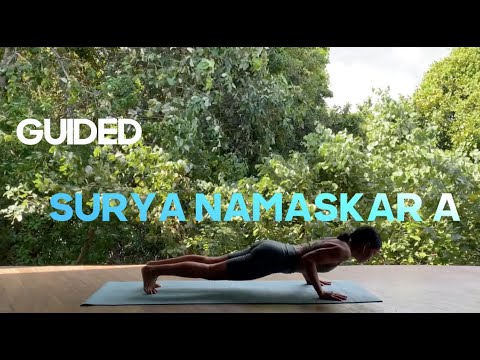 GUIDED 15 MINUTES OF SURYA NAMASKAR A FOR BOOST ENERGY AND FOCUS