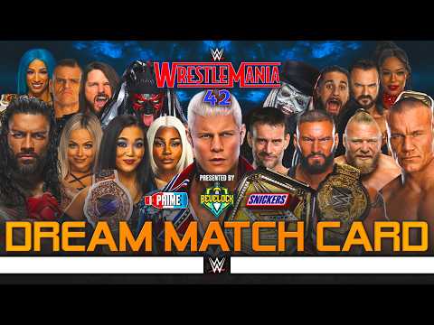 WWE WrestleMania 42 - Dream Match Card [v4]