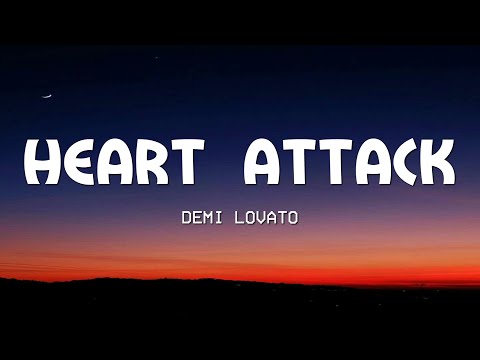 Heart Attack Lyrics🎵 | Demi Lovato