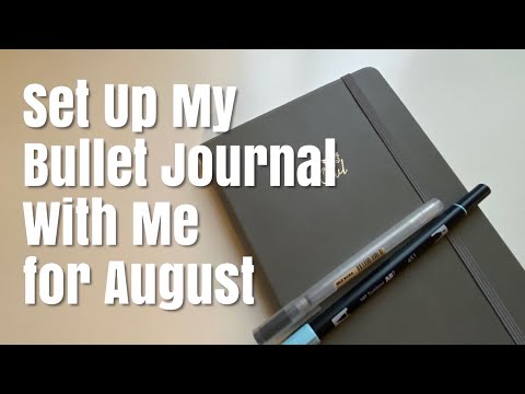 Bullet Journal With Me - August BuJo Setup