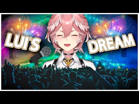 Lui's Dream