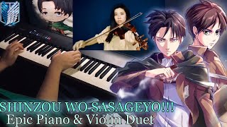 Attack on Titan Season 2 Opening - SHINZOU WO SASAGEYO [EPIC Piano & Violin Cover]