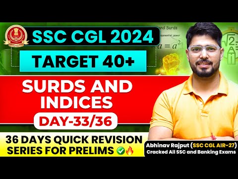 🔥Surds and Indices By Abhinav Rajput❤️ समापन 1.0😎36 Days Revision Batch For SSC CGL 2024😎Day-30/36