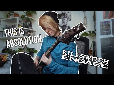 This Is Absolution - KILLSWITCH ENGAGE // Guitar Cover