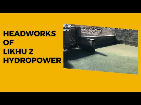 Headworks of Likhu 2 Hydropower || Likhu 2 hydropower project