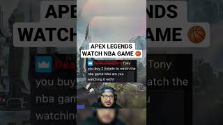 APEX LEGEND WATCHES NBA GAME WITH ME