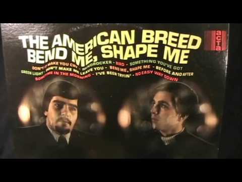 American Breed - Bend Me, Shape Me (original hit version) - [Mono]