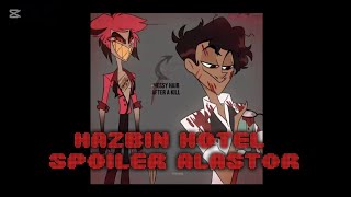 HAZBIN HOTEL ALASTOR LEAKS