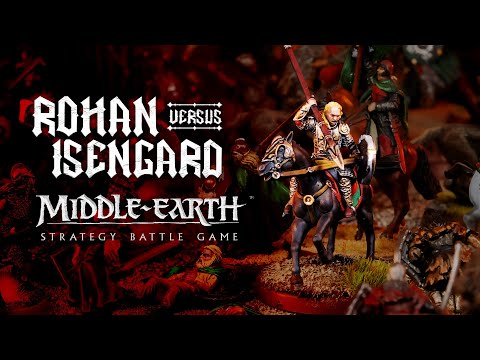 Rohan vs Isengard: The Burning of the West-Fold! Middle Earth Strategy Battle Game.