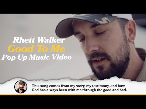 Rhett Walker - "Good To Me" Pop Up Music Video