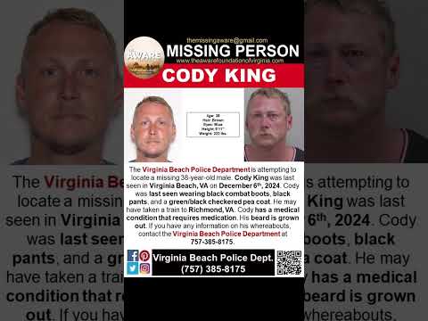 38 YEAR OLD CODY KING IS MISSING FROM VIRGINIA BEACH VIRGINIA!!!  HELP BRING HIM HOME SAFE!!!