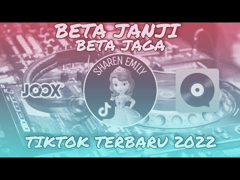 DJ Beta Janji Beta Jaga Slow Remix Viral TikTok Terbaru 2022