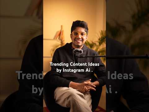 Trending Content Ideas by Instagram Ai #digitalmarketing