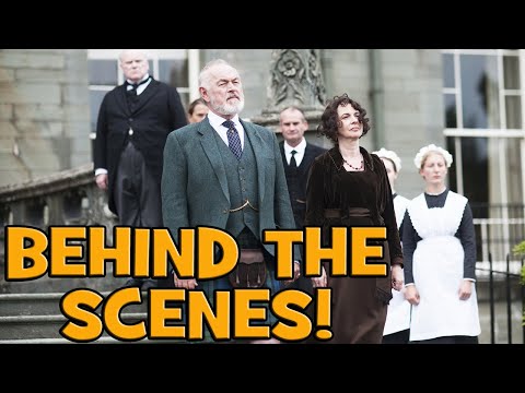 DOWNTON ABBEY | Behind the Scenes