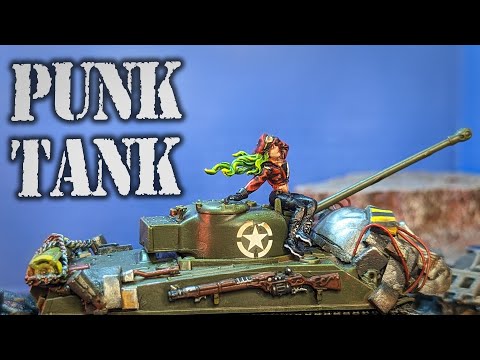 Kitbashing a Punk Rock Tank | Tanks For The Apocalypse