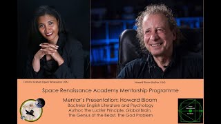 Howard Bloom - interviewed by Corrinne Graham for the Space Renaissance Academy Mentorship Programme