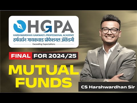 MUTUAL FUNDS I LEC 1 I CS.HARSHWARDHAN GAIKWAD I HGPA