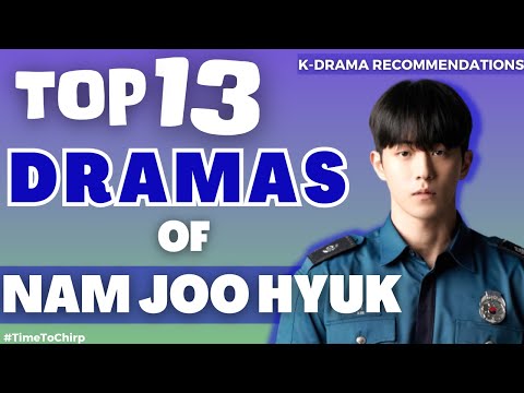 Nam Joo Hyuk Drama List