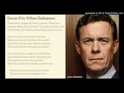 Poetry: Sonnet 41 by William Shakespeare (read by Alex Jennings)