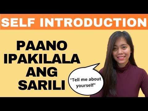 PAANO IPAKILALA ANG SARILI I Self Introduction