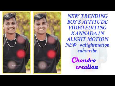 NEW TRENDING BOY'S ATTITUDE VIDEO EDITING KANNADA IN ALIGHT MOTION NEW  #alightmotion subscribe