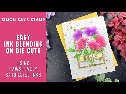 EASY Ink Blended Die Cuts | Simon Says Stamp