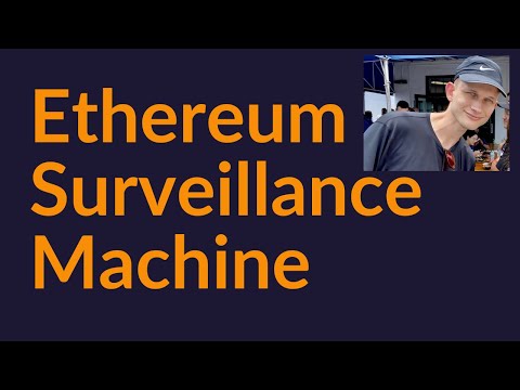 Ethereum Surveillance Machine