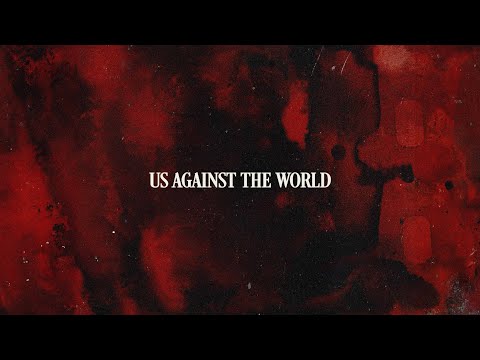 Chris Grey - US AGAINST THE WORLD (Official Lyric Video)