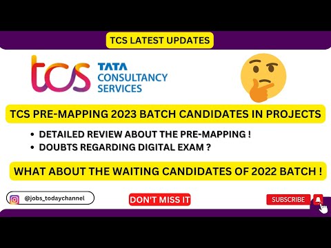 TCS LATEST UPDATES | DIGITAL EXAM | WAITING CANDIDATES | PRE-MAPPING SESSION | 2022 , 2023 BATCH|