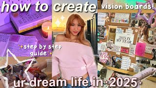 how to create ur DREAM LIFE in 2025:✨vision boards,how to set goals & achieve them,intense preparing