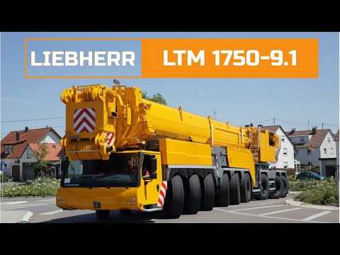 LIEBHERR LTM 1750-9.1 - 9-axle mobile crane with lifting capacity up to 800 tons