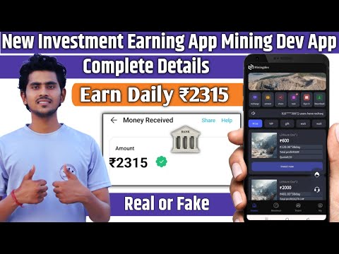 Miningdev Invest App Earning App | Miningdev App se Paise Kaise Kamaye | Miningdev App Payment Proof