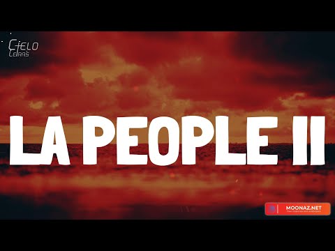 Peso Pluma - LA PEOPLE II (Lyrics/Letra)