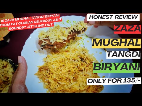 Zaza Mughal Tangdi Biryani EXPOSED Honest Review of Eat Club's Best Seller!