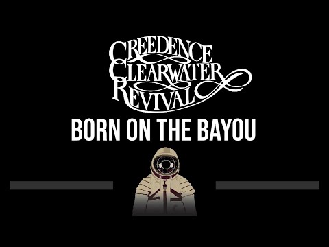 Creedence Clearwater Revival • Born On The Bayou (CC) (Upgraded Video) 🎤 [Karaoke] [Instrumental]