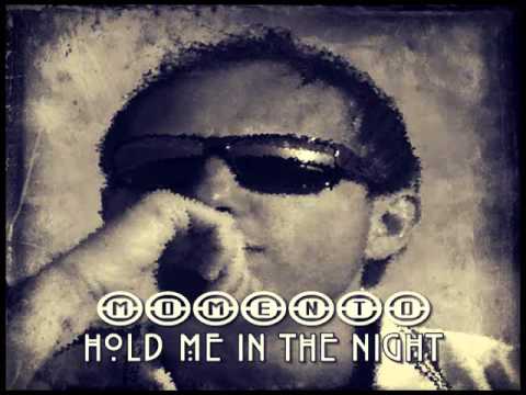 MOMENTO - Hold Me In The Night [Italo Disco 2o15]