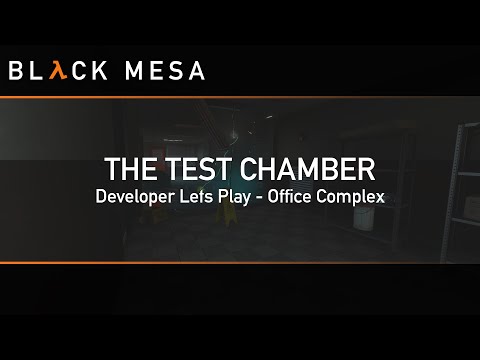 The Test Chamber - Ep. 9 - October 22nd - Developer Lets-Play - Office Complex