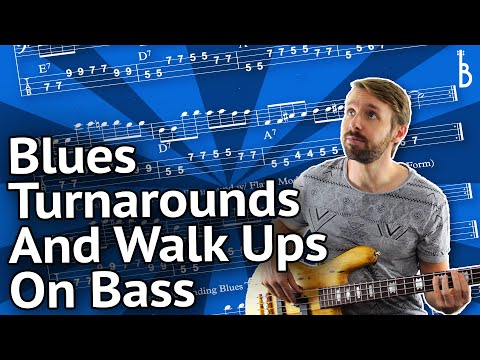 "Must-Know" Turnarounds And Walk Ups For Blues Bass Lines