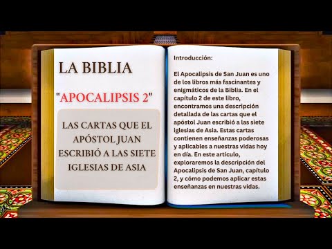 APOCALIPSIS " CAPÍTULO 2 👉 22 " LAS CARTAS QUE EL APÓSTOL JUAN ESCRIBIÓ A LAS SIETE IGLESIAS DE ASIA