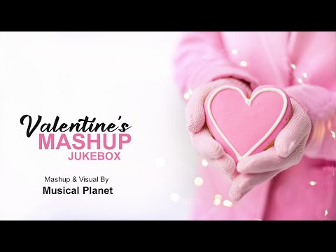 Valentine Love Mashup | Musical Planet |  Bollywood Lofi | Latest Love Mashup 2023 | Juke Box